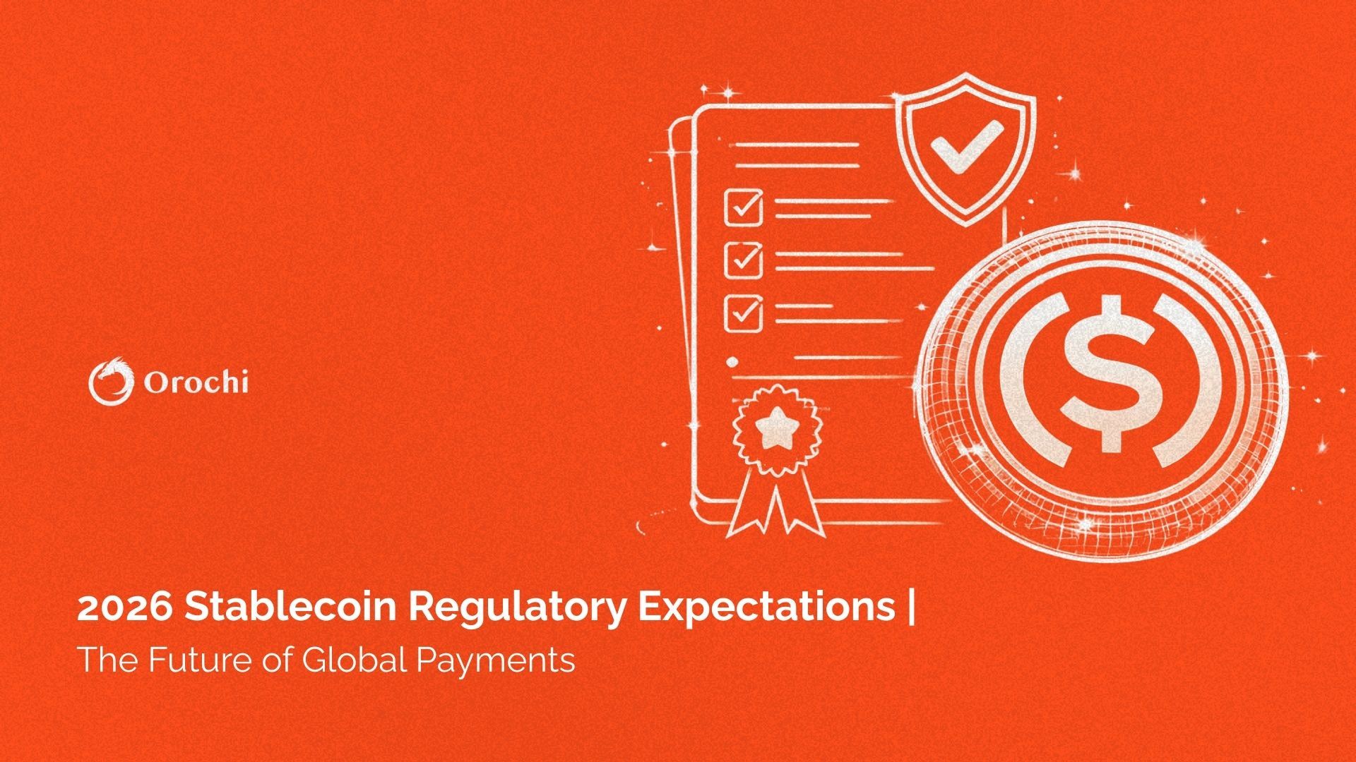 2026 Stablecoin Laws: GENIUS Act Rules and Global Harmonization